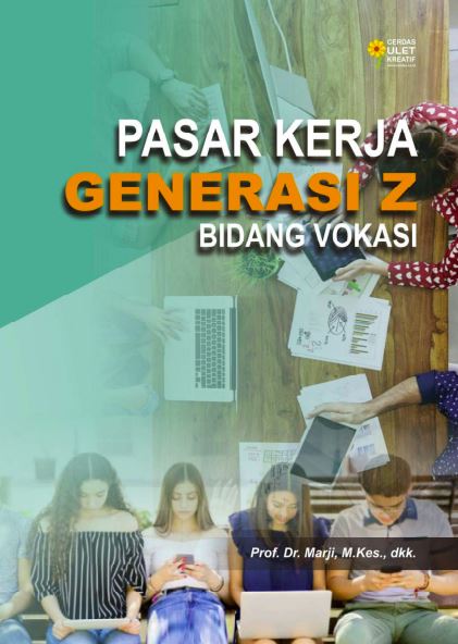 PASAR KERJA GENERASI-Z BIDANG VOKASI